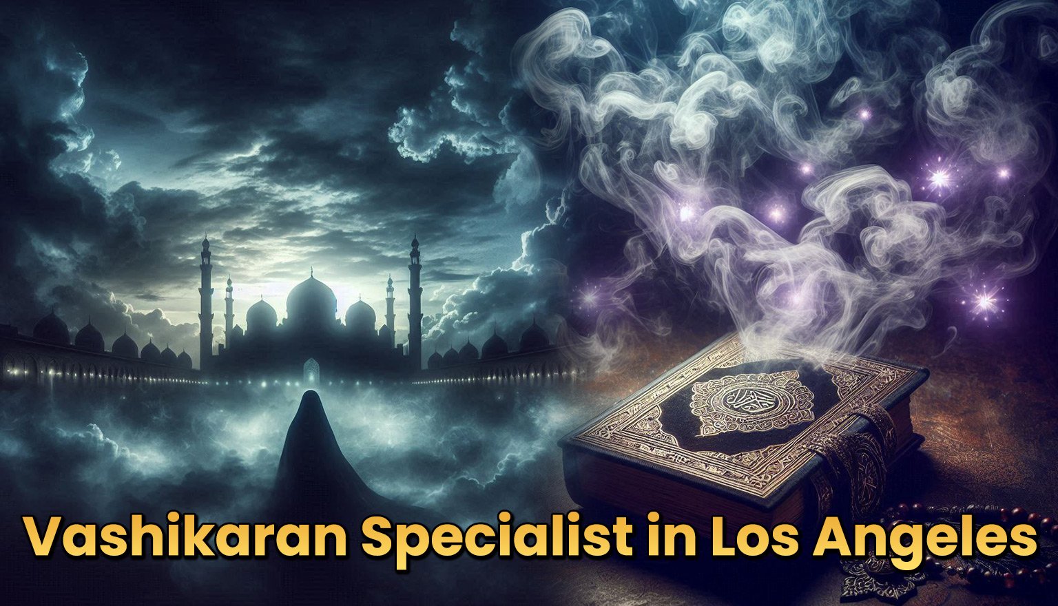 Vashikaran-Specialist-in-los-angeles